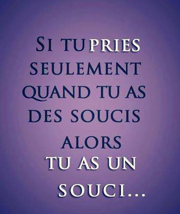 Si tu pries seulement ...