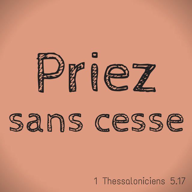 1 Thessaloniciens 5:17