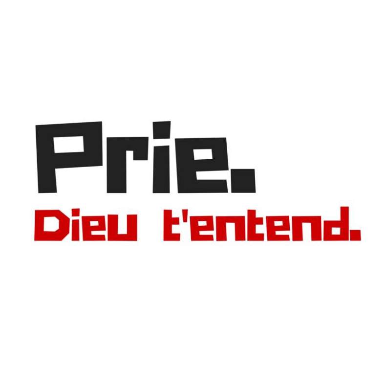 citation Prie, Dieu entend