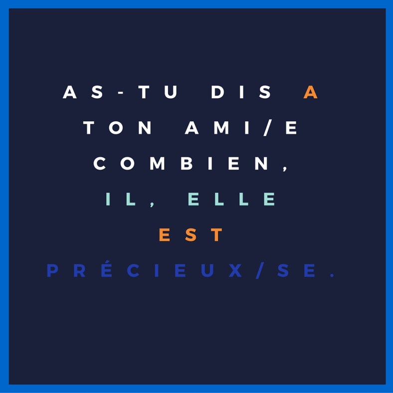 Citation Ami précieux