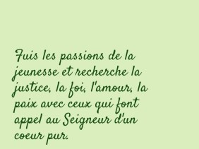 passion, justice, foi, amour, paix