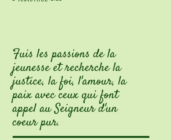 passion, justice, foi, amour, paix