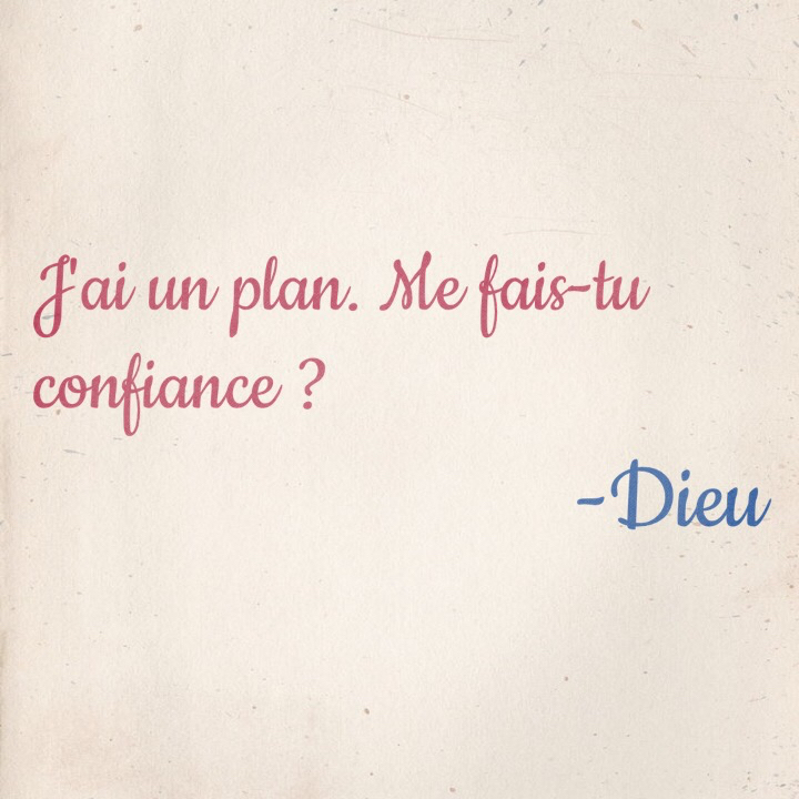 Citation - Dieu a un plan..