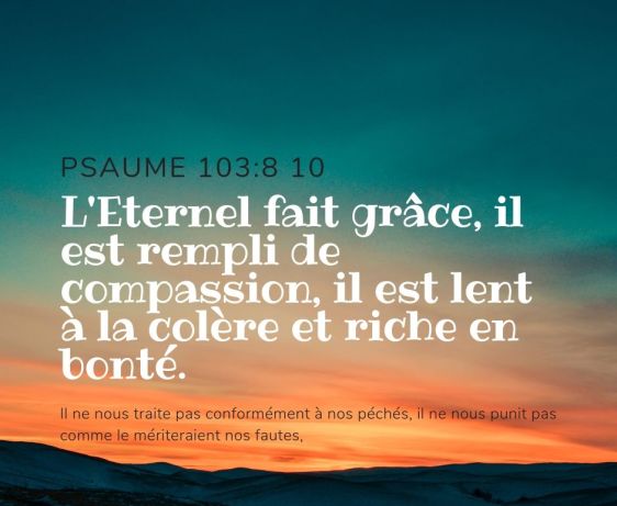 Psaume 103:8&10