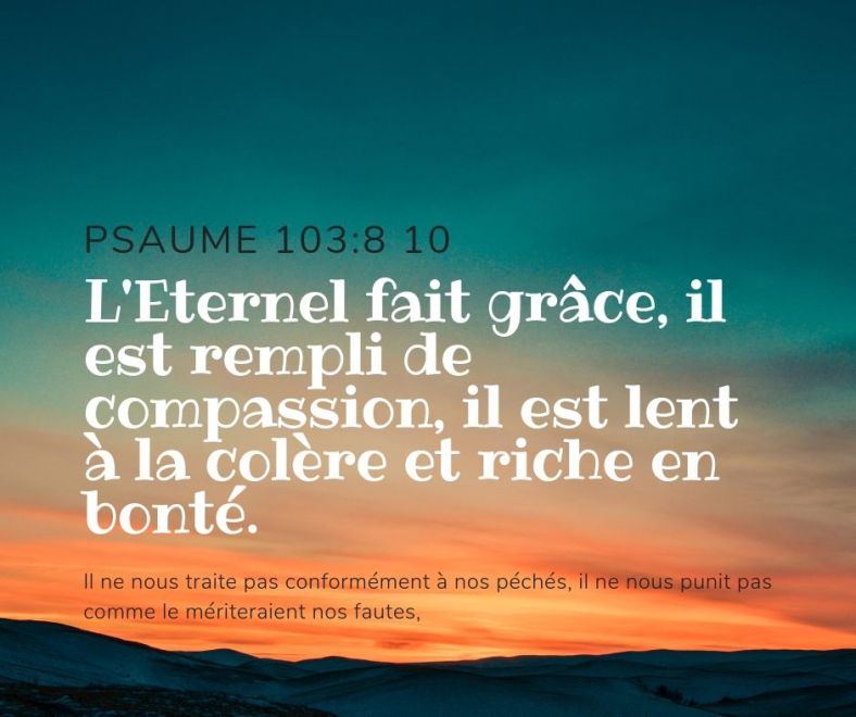 Psaume 103:8&10