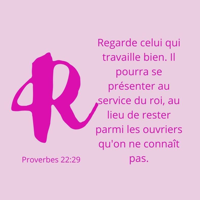 R. L'honneur du bon travail !